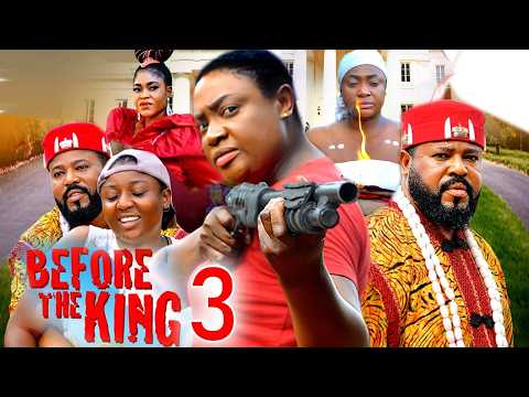 BEFORE THE KING PT 3 – Lizzy Gold / Sochi Infinity -2026 Latest Nigerian Nollywood Movie