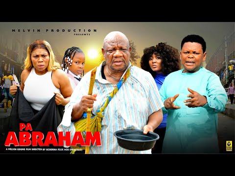 PA ABRAHAM – ALEX USIFO, OSITA IHEME, PRINCESS IZUCHUKWU, GINA KINGS | 2026 latest Nigerian Movie